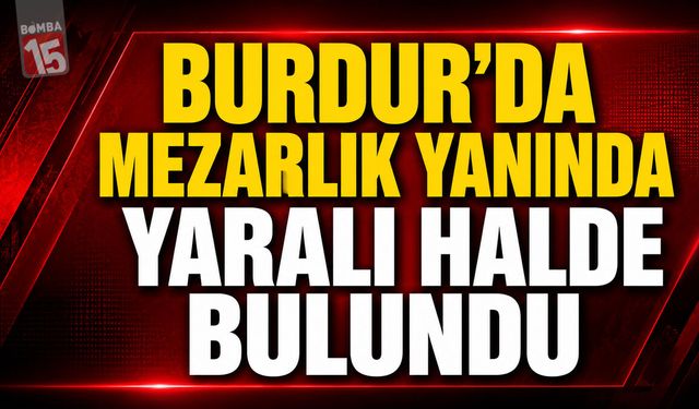 BURDUR HABERLERİ