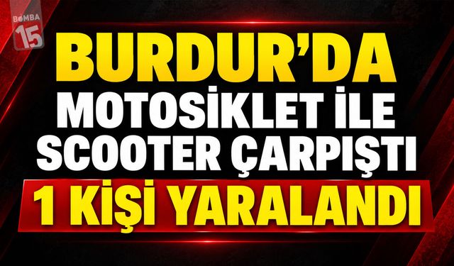 BURDUR HABERLERİ