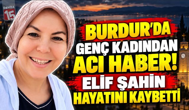 BURDUR HABERLERİ