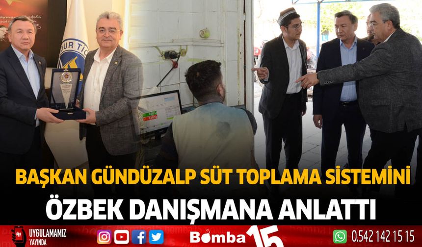 Başkan Gündüzalp süt toplama sistemini Özbek danışmana anlattı.