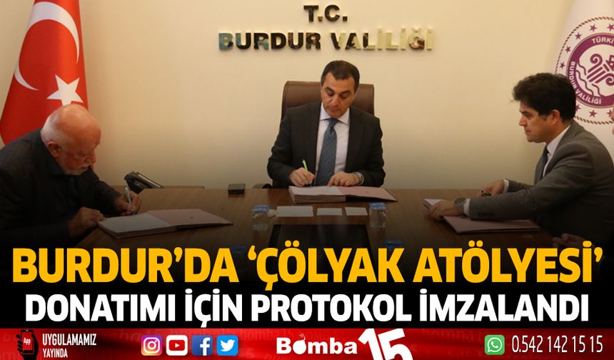 Burdur'da 'Çölyak Atölyesi' donatımı için protokol imzalandı