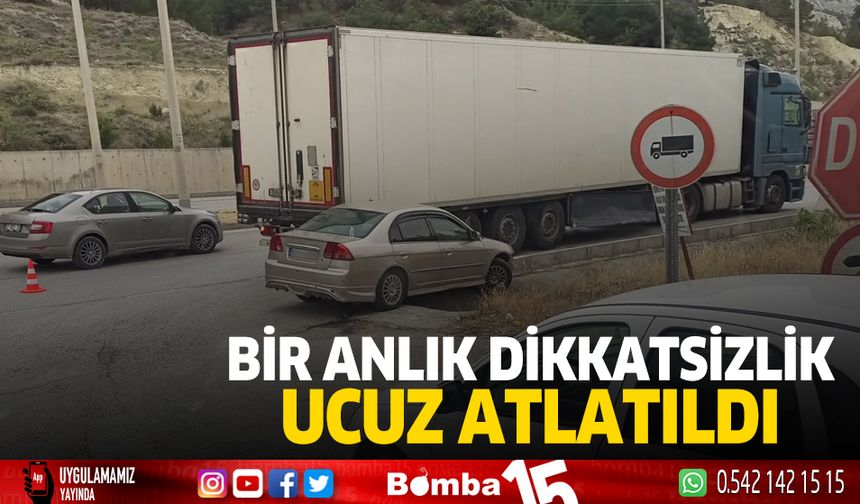Burdur'da trafik kazası... Bir anlık dikkatsizik ucuz atlatıldı
