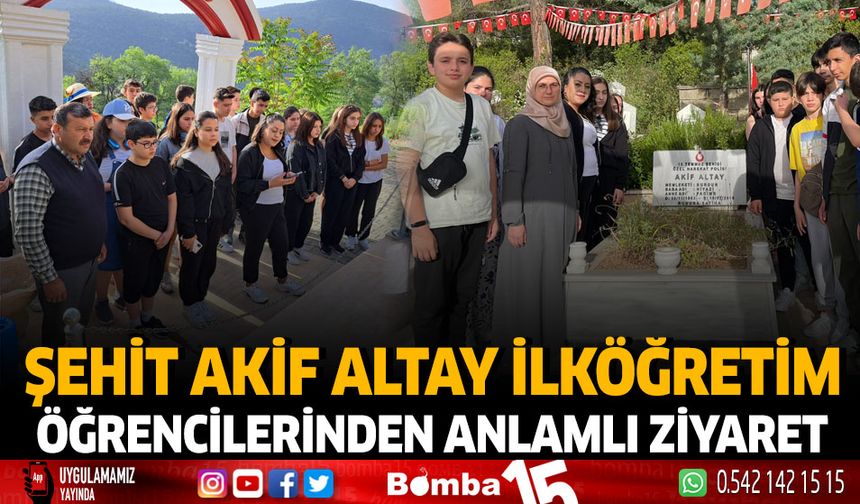 Şehit Akif Altay İlköğretim Öğrencilerinden Anlamlı Ziyaret
