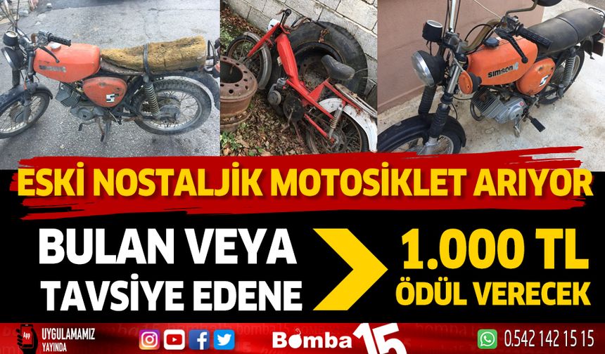 Eski nostaljik motosiklet arıyor… Bulana 1000 tl ödül….