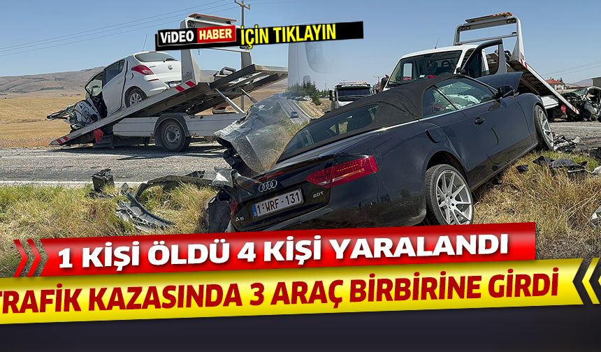 3 otomobilin karıştığı kazada 1 kişi öldü 4 kişi yaralandı