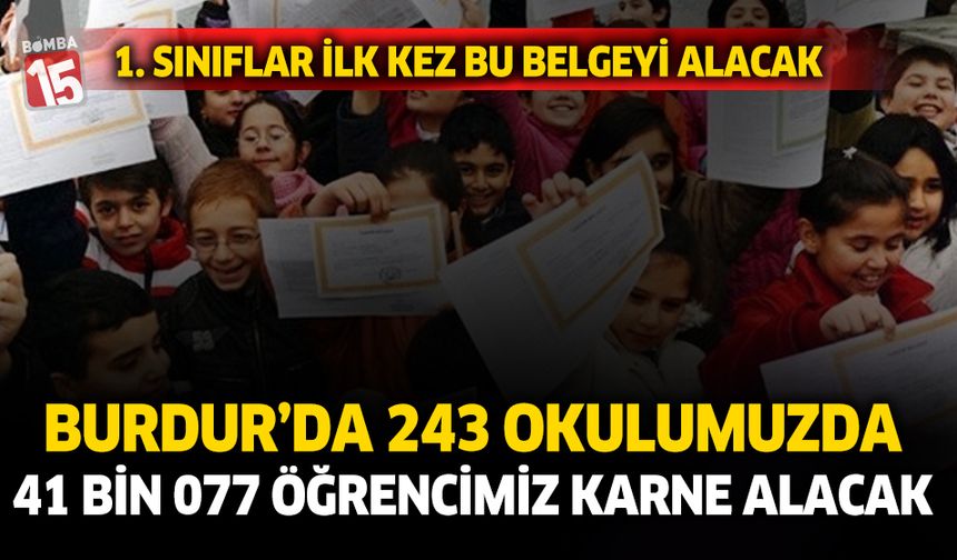 Burdur'da yarıyıl ve karne heyecanı