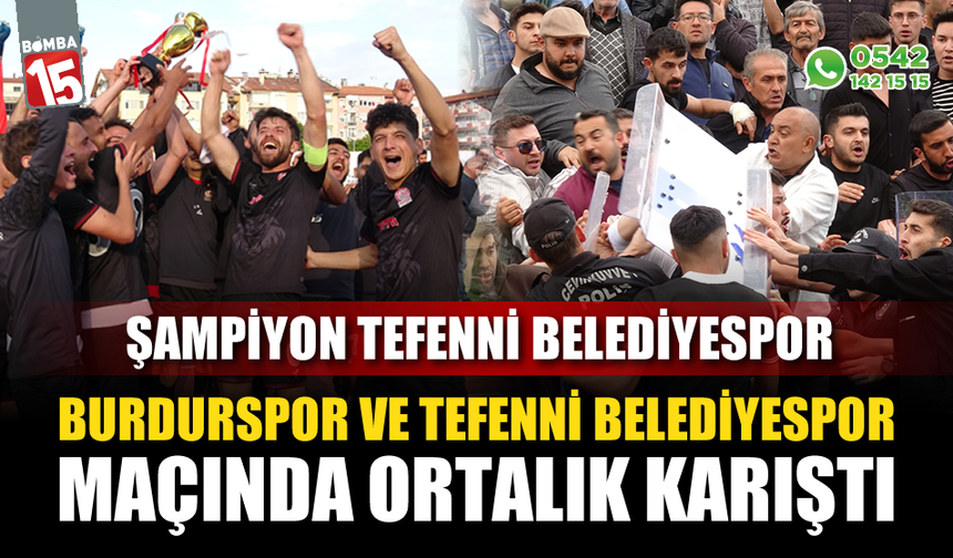 Burdurspor'u yenen Tefenni Belediyespor şampiyon oldu