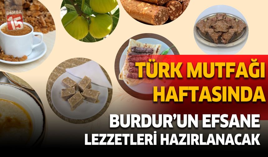 Burdur’da “Türk Mutfağı Haftası” Etkinlikleri Başlıyor