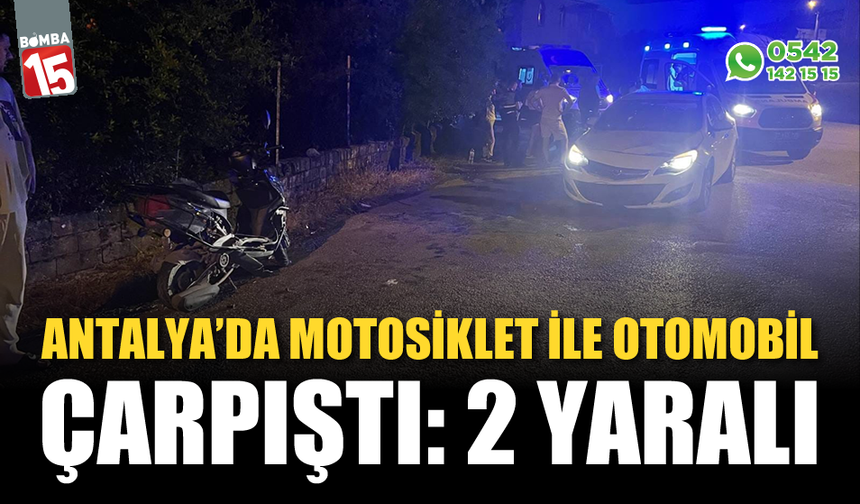 Motosiklet ile otomobil çarpıştı: 2 kişi yaralandı
