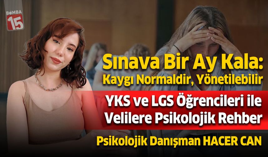 Burdurlu Psikolojik Danışman Hacer Can LGS ve YKS öncesi tavsiyelerde bulundu
