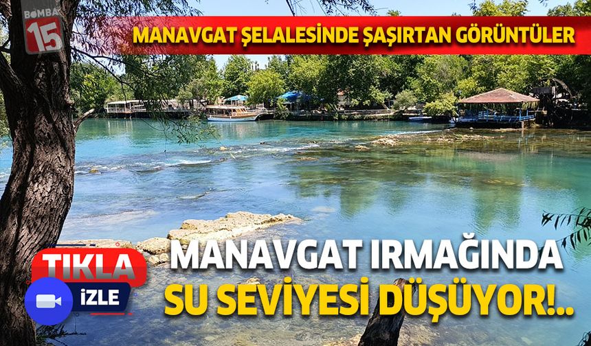 Manavgat Irmağında su seviyesi düşüyor. Manavgat Şelalesinde kayalar ve adacıklar ortaya çıkıyor