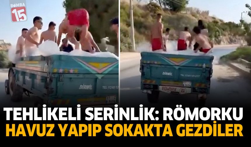 Demre’de Tehlikeli Serinlik: Römorku Havuz Yapıp Sokaklarda Gezindiler