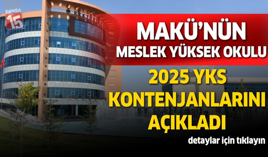 MAKÜ 2 Yıllık Programlarda 2025 YKS Kontenjanlarını Açıkladı