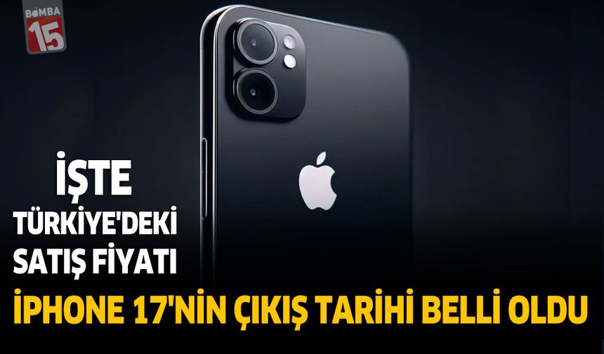 İphone 17'nin çıkış tarihi belli oldu