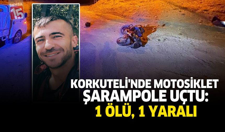 Korkuteli'nde Motosiklet Şarampole Uçtu: 1 Ölü, 1 Yaralı