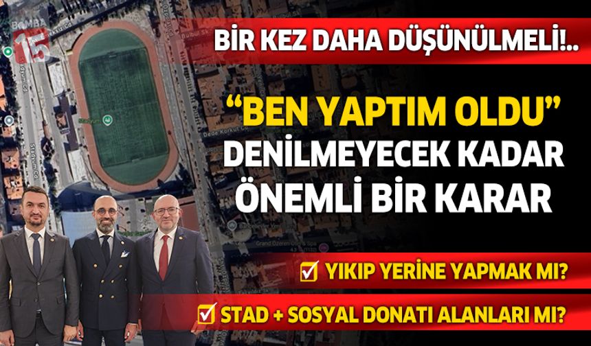 Burdur Stat projesi 'oldu, bittiye' getirilmemeli