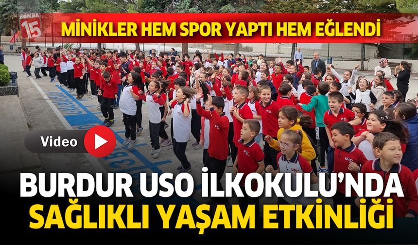 Burdur USO İlkokulu’nda Sağlıklı Yaşam Etkinliği