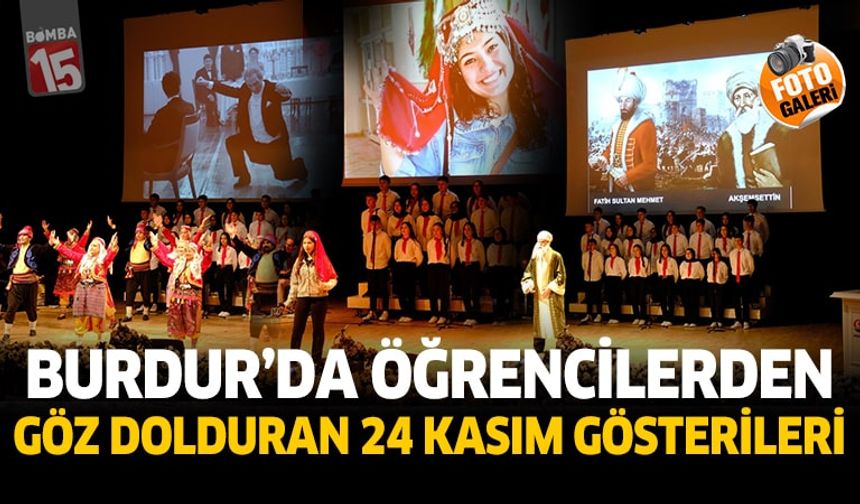 Burdur'da Öğrencilerin Gösterileri Göz Doldurdu: 24 Kasım Programı Büyük Beğeni Topladı