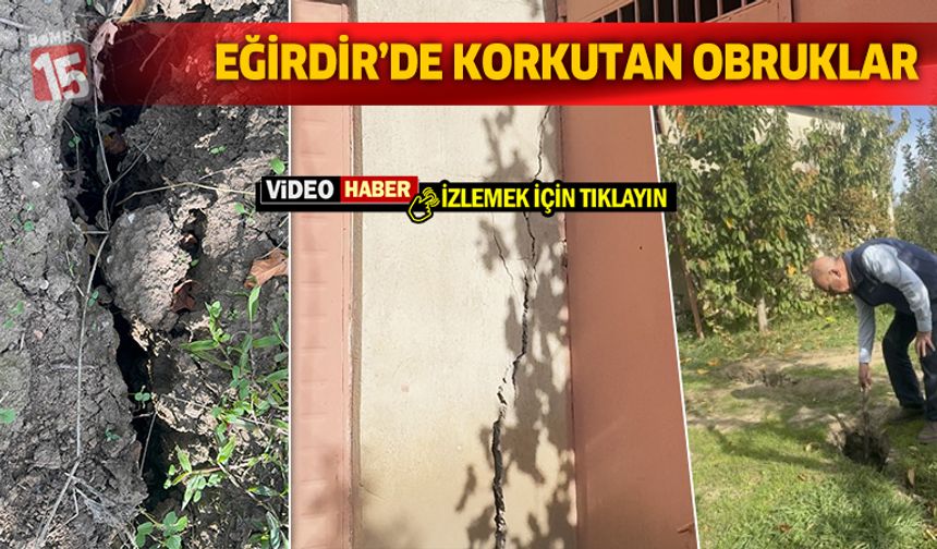 Eğirdir'de obruklar oluştu, bazı evlerin duvarları çatladı
