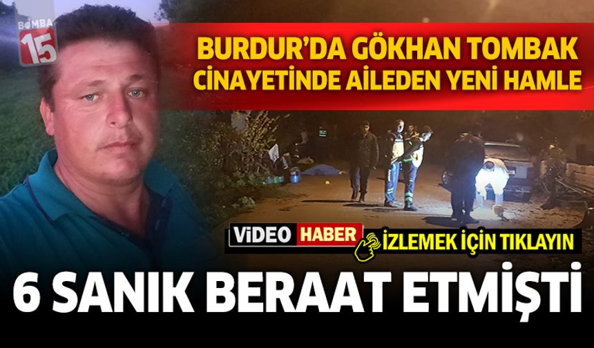 Burdur'da Gökhan Tombak cinayetinde yeni gelişme