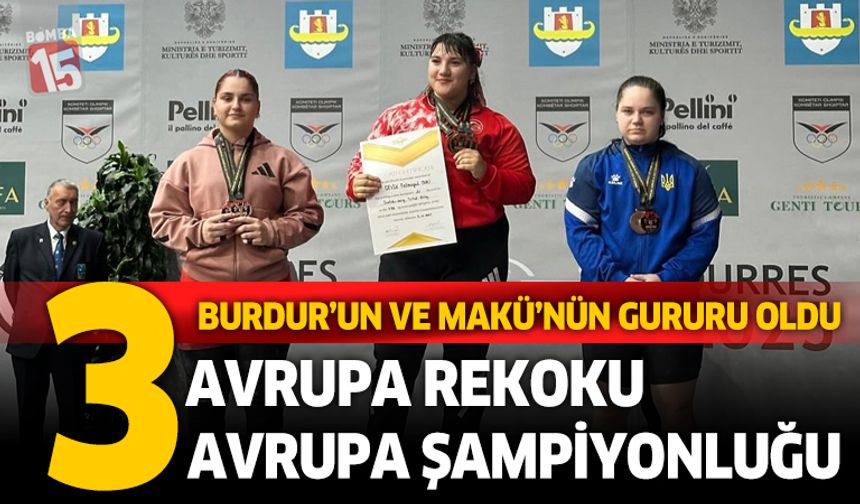 Fatma Gül Çevik’ten Avrupa’da Tarihi Zafer. Burdur ve MAKÜ'nün gruru oldu