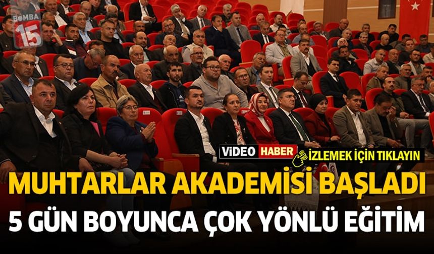 Burdur’da “Muhtarlar Akademisi” başladı