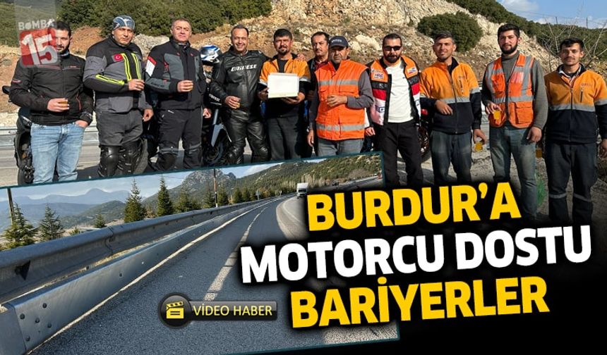 Burdur’da Motorcu Dostu Bariyer Çalışmaları Başladı