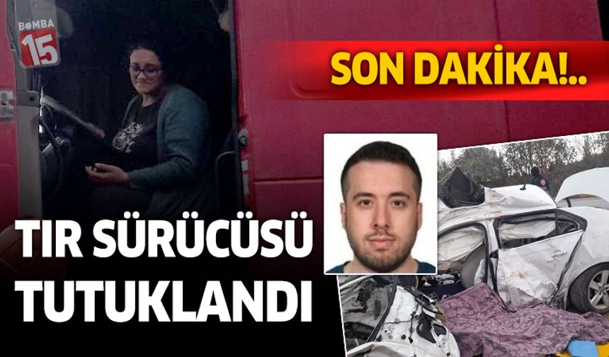 Burdur'da genç eğitimcinin ölümüne sebep olan tır sürücüsü tutuklandı