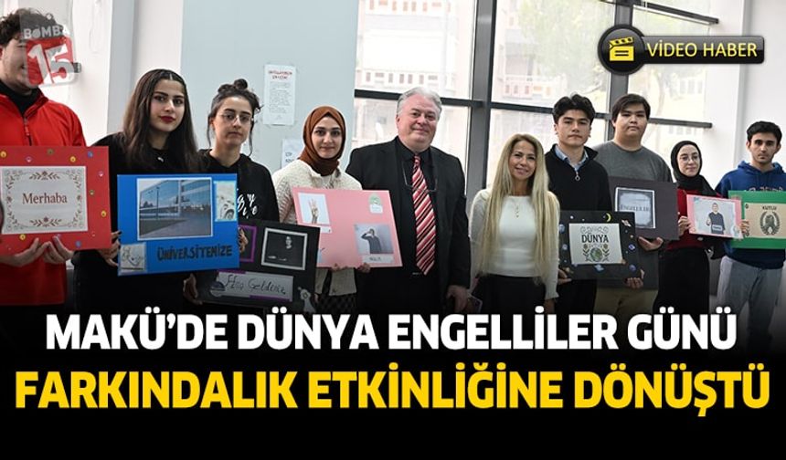MAKÜ’de 3 Aralık Dünya Engelliler Günü’ne özel işaret dili farkındalık etkinlikleri