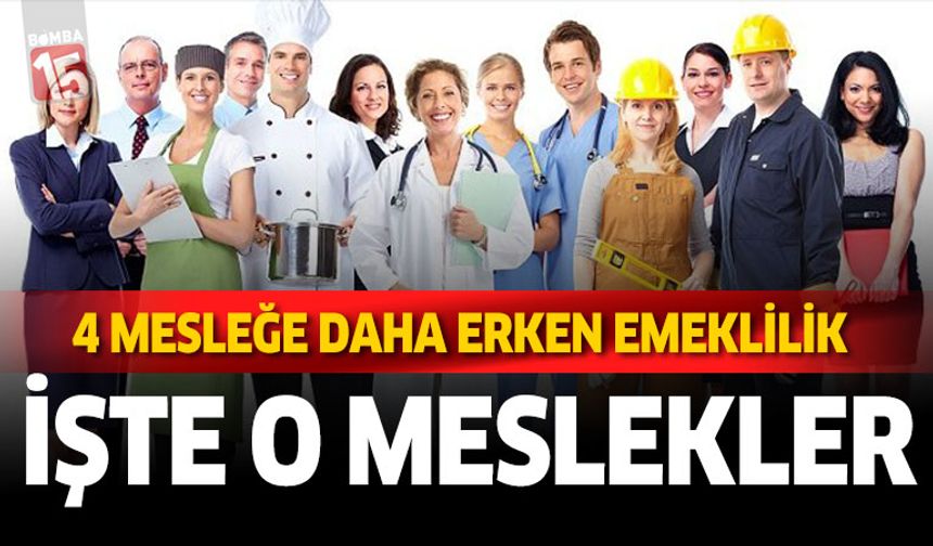 4 Mesleğe Daha Erken Emeklilik İşte O Meslekler