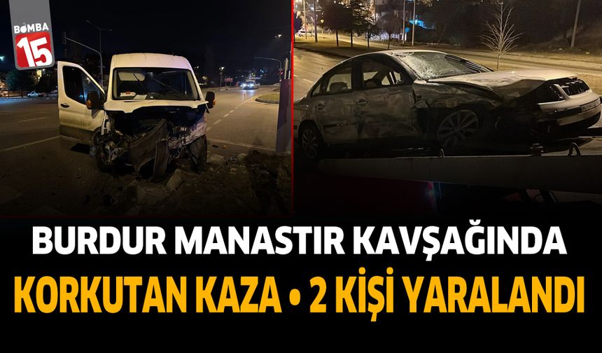 Burdur'da yürekler ağza getiren kazası