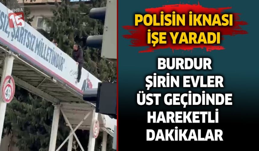 Burdur Şirinevler Üst Geçidinde Hareketli Dakikalar