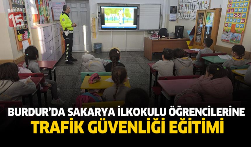Burdur Sakarya İlkokulu Öğrencilerine Trafik Güvenliği Eğitimi
