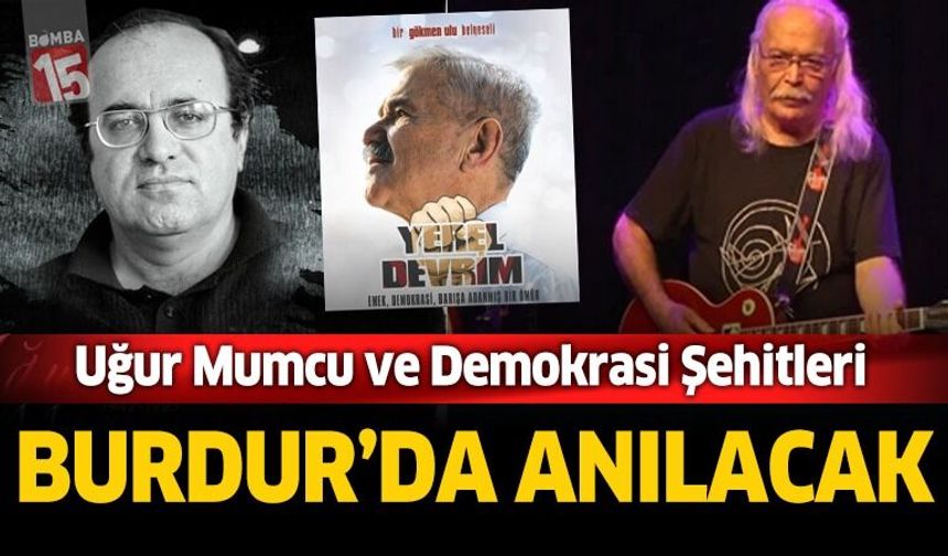 Uğur Mumcu ve Demokrasi Şehitleri Burdur’da Anılacak