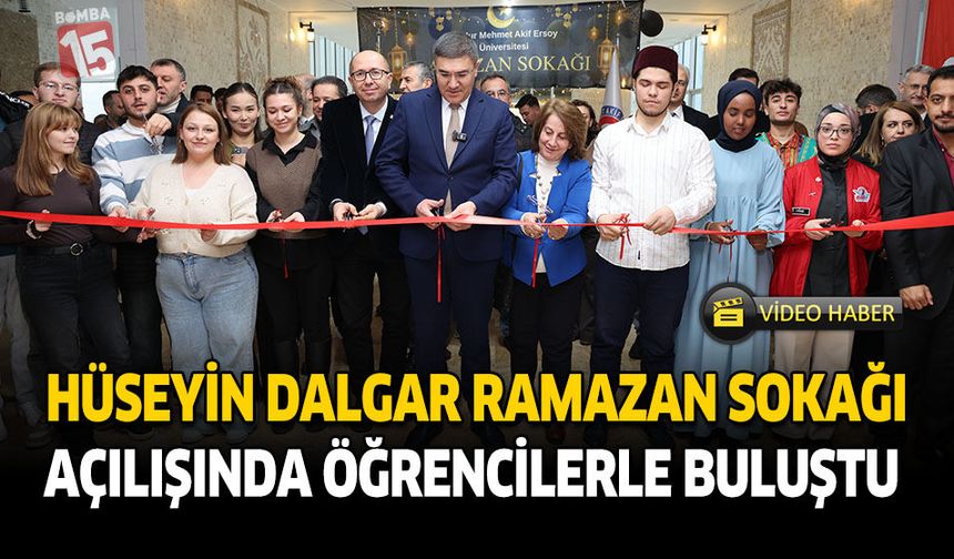 Rektör Dalgar Ramazan Sokağı Açılışında Öğrencilerle Buluştu