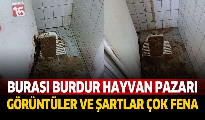 Burası Burdur Hayvan Pazarı Görüntüler ve Şartlar Çok Fena