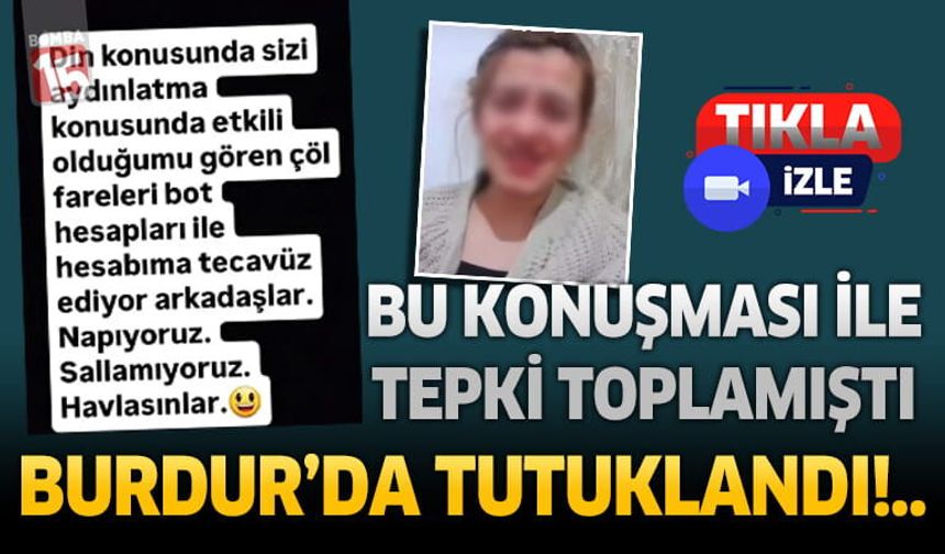 Namaz, Oruç Ve Kurban İbadetine Hakaret Eden Kadın Burdur’da Tutuklandı