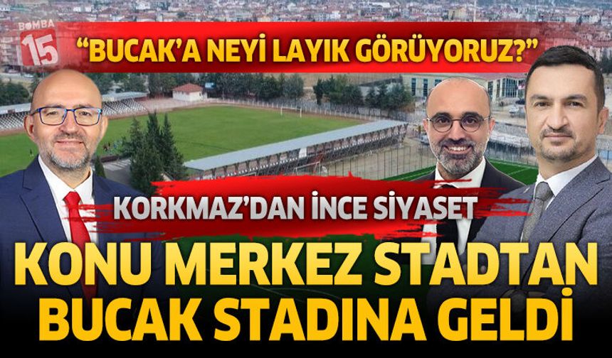 Burdur Stat Tartışmasında Yeni Boyut: Korkmaz Topu Oğuz’un İlçesi Bucak’a Attı