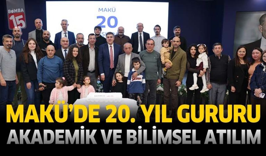 MAKÜ’de 20. Yıl Gururu: Akademik ve Bilimsel Atılım