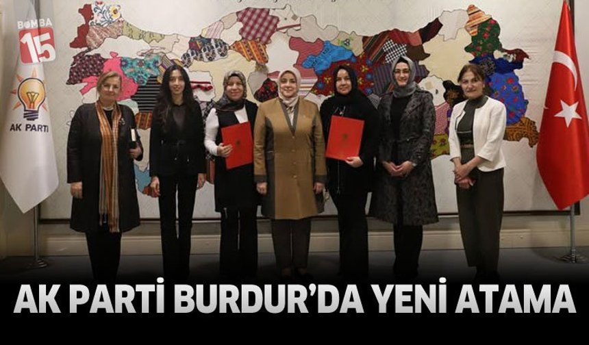 Ak Parti Burdur'da Yeni Atama