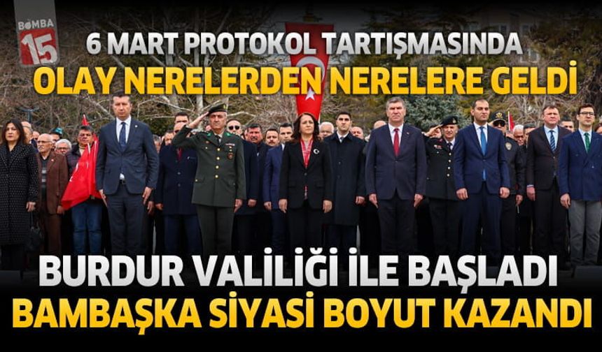 Burdur 6 Mart törenlerinde protokol krizi bambaşka boyut kazandı