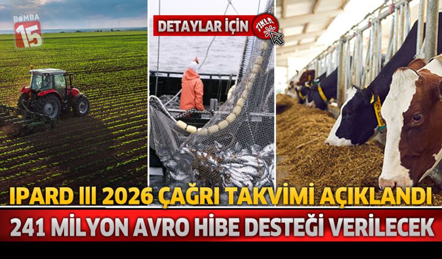 IPARD III 2026 Çağrı Takvimi Açıklandı: 241 Milyon Avro Hibe Desteği Verilecek