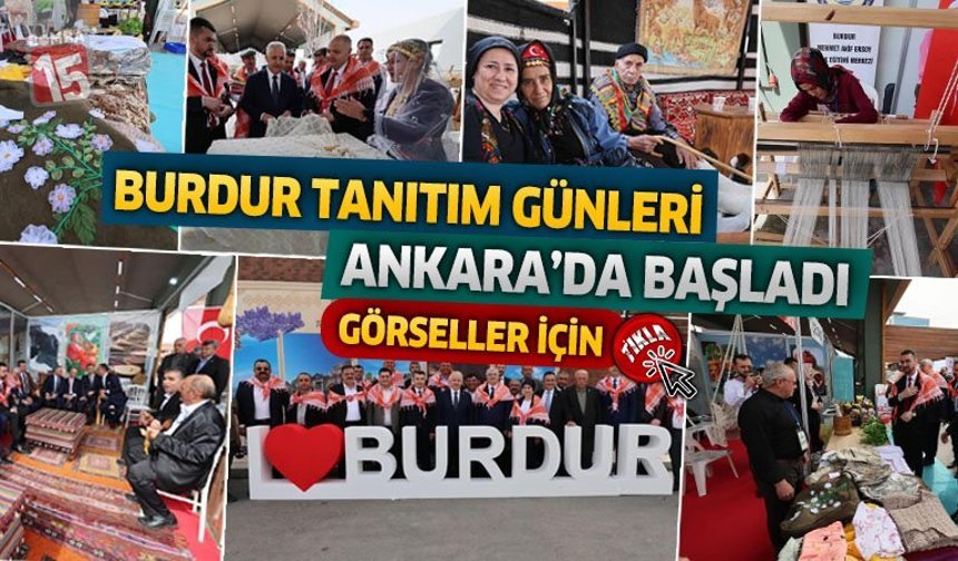 Başkentte Burdur Rüzgârı: Tanıtım Günleri Yoğun İlgiyle Başladı
