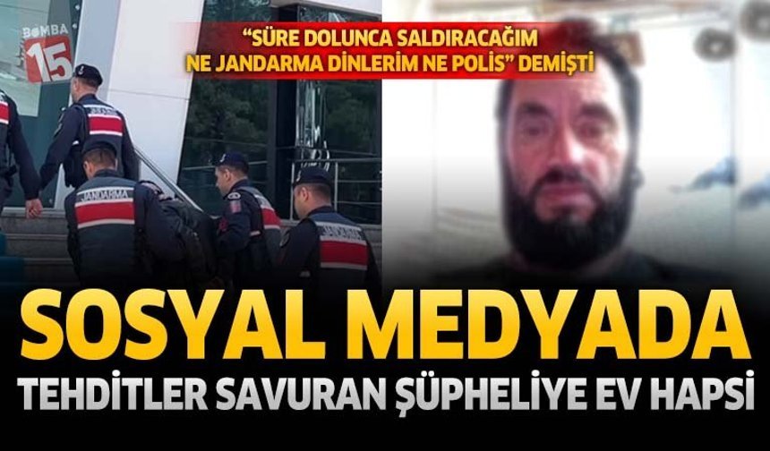 Evlenmek İstediği Kadın İçin Sosyal Medyada Tehdit Savuran Şüpheliye ev hapsi verildi