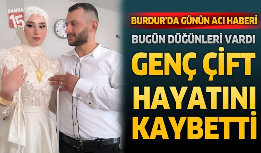 Bugün Düğünleri Vardı… Genç Çift Evlerinde Ölü Bulundu