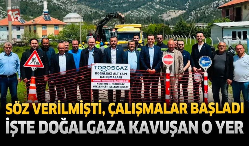 Söz Verilmişti, Çalışmalar Resmen Başladı! İşte Doğalgaza Kavuşan O Yer...