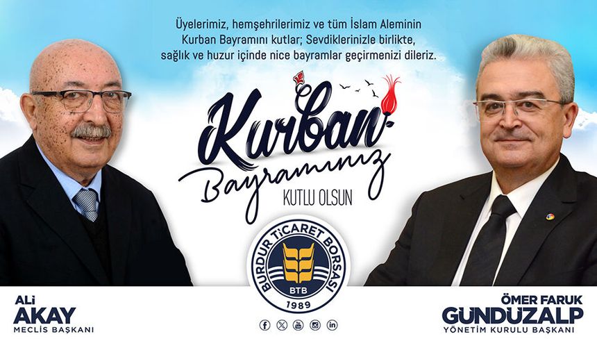 BTB Başkanı Ömer Faruk Gündüzalp ve Meclis Başkanı Ali Akay'dan Kurban Bayramı Mesajı