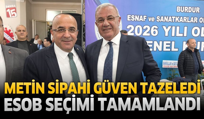 Metin Sipahi Güven Tazeledi: ESOB Seçimi Tamamlandı