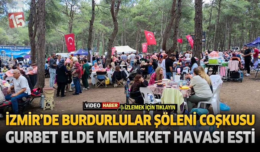 İzmir’de Burdurlular Şöleni Coşkusu: Gurbet Elde Memleket Havası Esti