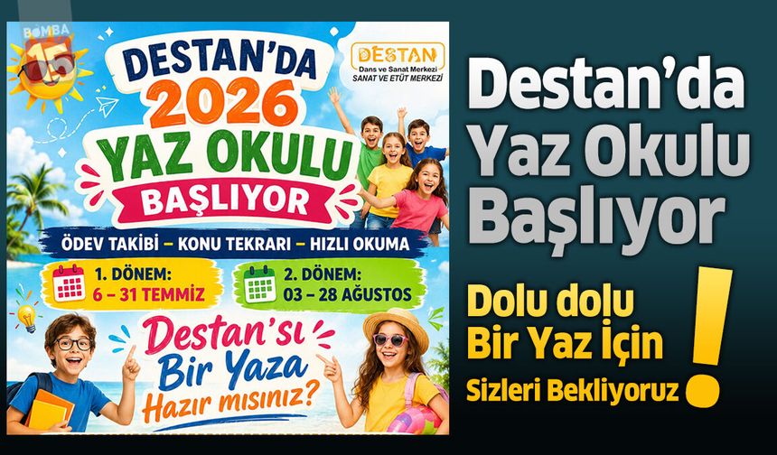 Burdur Destan’da 2026 Yaz Okulu Kayıtları Başladı